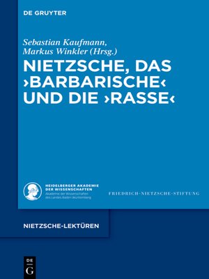 cover image of Nietzsche, das ›Barbarische  und die ›Rasse